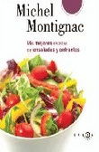 Entrantes y ensaladas que no engordan. 50 sabrosas recetas basadas en el método de adelgazamiento que funciona., , gastronomía / hostelería y restauración / nutrición