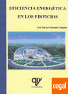 Eficiencia energetica en los edificios de Fernandez Salgado, 9788496709713, INGENIERÍA, ingeniería, AMV Ediciones, Español