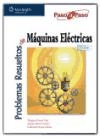 Problemas resueltos de máquinas eléctricas, , electricidad