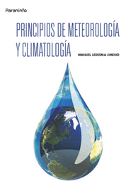 PRINCIPIOS DE METEOROLOGÍA Y CLIMATOLOGÍA, , metereología