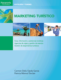 Marketing turistico de Ojeda García, Carmen Delia, 9788497328784, GEOGRAFÍA | CIENCIAS SOCIALES, turismo | marketing, Paraninfo, SA Editorial, Español