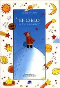 El cielo a tu alcance, , lectura desde 10 años / medio ambiente