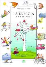 La energia a tu alcance, , lectura desde 10 años / medio ambiente