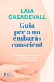 Guia per a un embaràs conscient, , puericultura