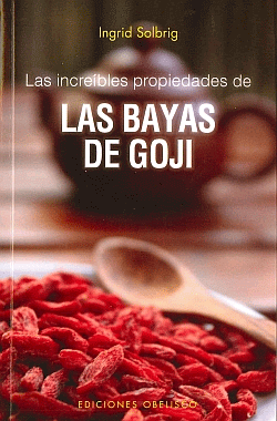 Las incríbles propiedades de las bayas de Goji., , alimentación / nutrición