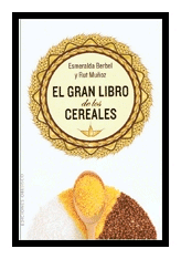 El gran libro de los cereales, , nutrición