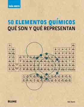 50 elementos químicos qué son y qué representan, , química general