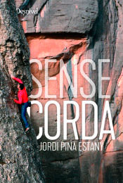Sense corda, , geografía | deporte