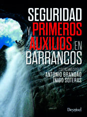 Seguridad y primeros auxilios en barrancos, , geografía | deporte