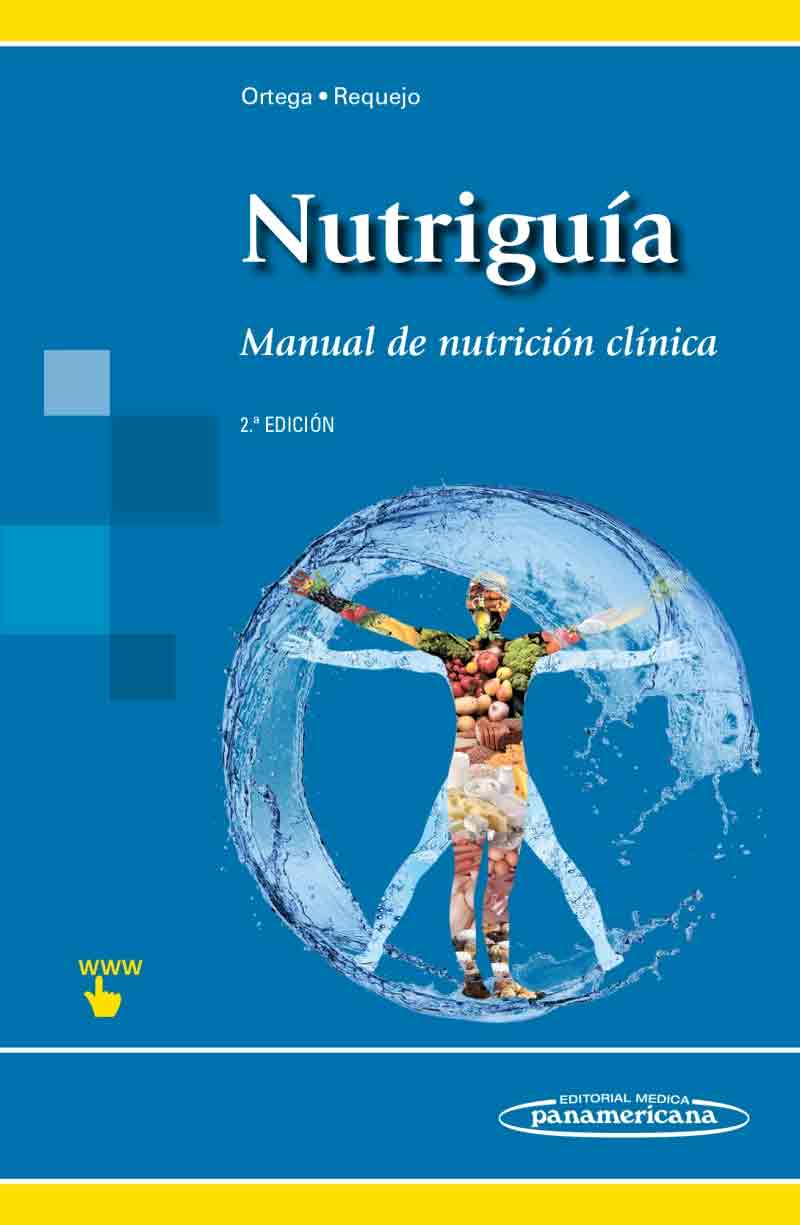 Nutriguía. Manual de Nutrición Clínica, , medicina / nutrición
