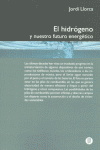 El hidrógeno y nuestro futuro energético., , divulgación científica / energías renovables