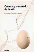 Génesis y desarrollo de la vida, , biología