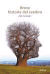Breve historia del cerebro., , divulgación científica