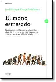 El mono estresado, , evolución