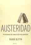 Austeridad: Historia de una idea peligrosa, , ciencias sociales / economía