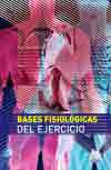 Bases fisiológicas del ejercicio, , deporte / fisiología
