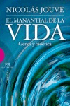 El manantial de la vida. Genes y bioética, , biología / genética