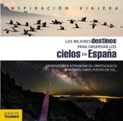 Los mejores destinos para observar los cielos en España, , ecología / geografía