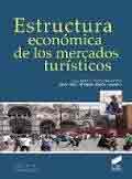 Estructura económica de los mercados turísticos, , economía / turismo