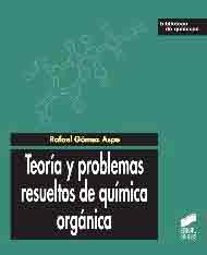 Teoría y problemas resueltos de química orgánica, , química general / química orgánica