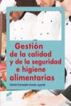 Gestión de la calidad y de la seguridad e higiene alimentarias, , alimentación / nutrición