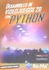 DESARROLLO DE VIDEOJUEGOS 2D CON PYTHON, , informática