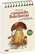 El pequeño buscasetas. Guía de campo., , botánica