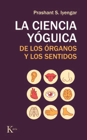 La ciencia yóguica de los órganos y los sentidos, , deporte / filosofía / salud