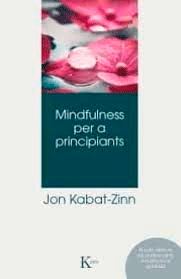 Mindfulness per a principiants, , autoayuda / salud