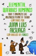 Elemental queridos humanos, , ciencia y conocimiento general