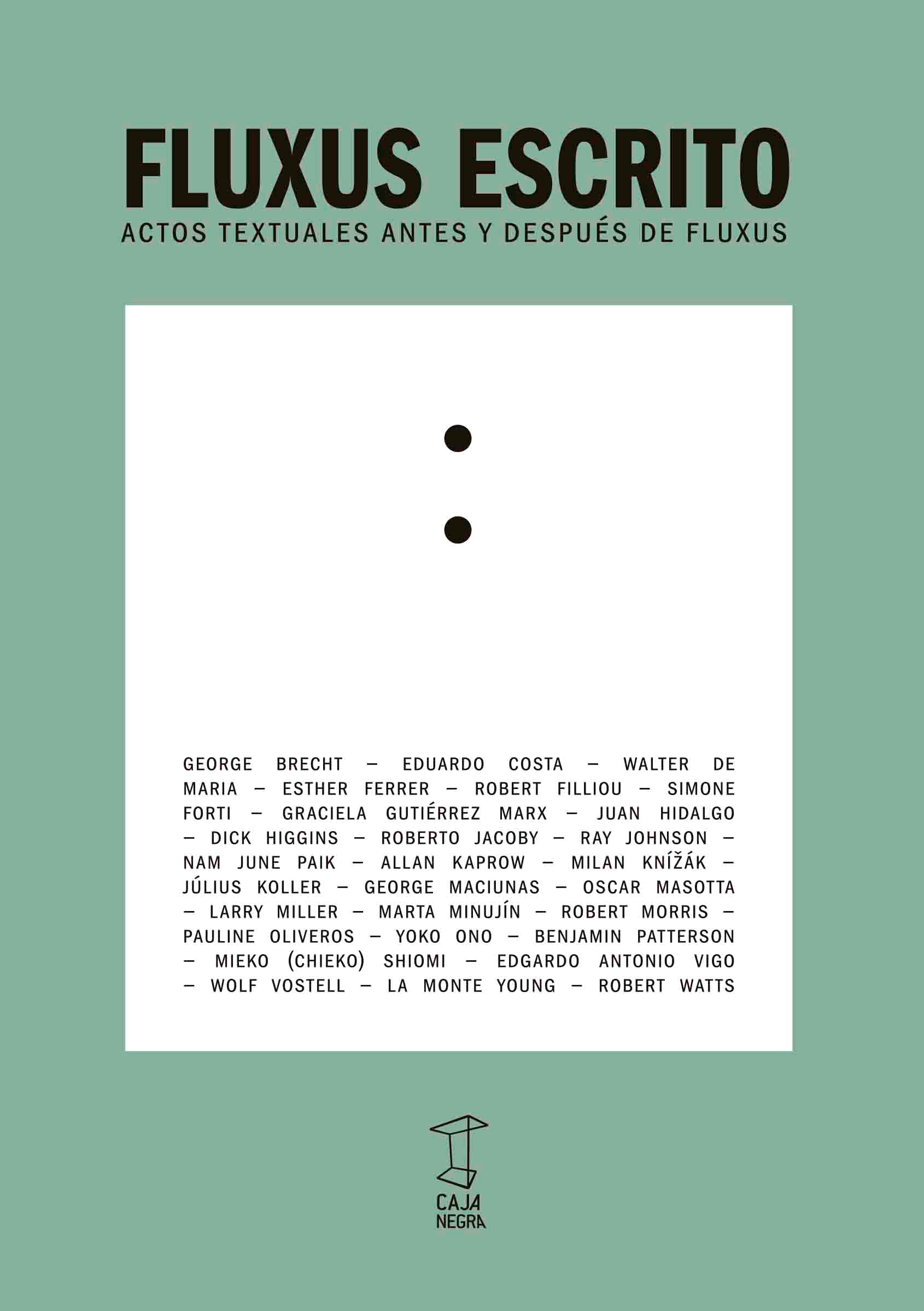 Fluxus escrito, , arte / historia / literatura