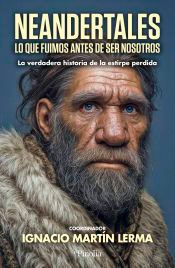 Neandertales, , antropología / evolución