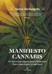 MANIFIESTO CANNABIS, , autoayuda / botánica / medicina alternativa