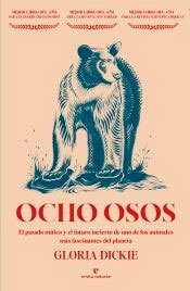 Ocho osos, , zoología