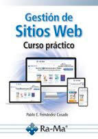 Gestión de sitios web. Curso práctico, , informática