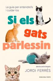 Si els gats parlessin, , etología / zoología
