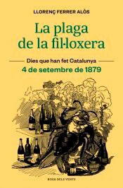 La plaga de la fil.loxera, , historia