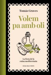 Volem pa amb oli, , cocina