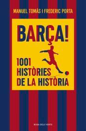 Barça! 1001 històries de la història, , deporte