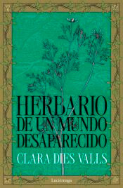 Herbario de un mundo desaparecido, , botánica