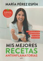 Mis mejores recetas antiinflamatorias, , salud