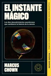 El instante mágico, , ciencia y conocimiento general / divulgación científica