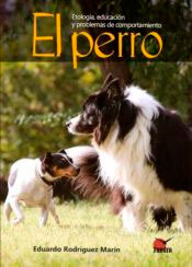 El perro, , etología / zoología