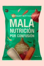 Mala nutrición por confusión, , alimentación / nutrición / salud