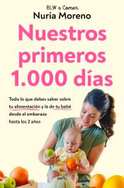 Nuestros primeros 1.000 días, , puericultura
