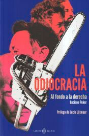 La odiocracia, , política / sociología