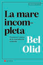 La mare incompleta, , antropología / puericultura / sociología