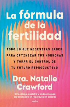 La fórmula de la fertilidad, , salud
