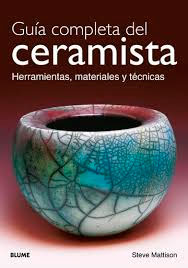 Guía completa del ceramista, , cerámica / manualidades