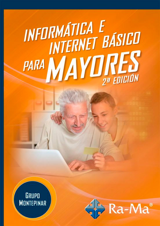Informática e internet básico para mayores. 2ª Edición. Windows 11 / Office 365, , informática